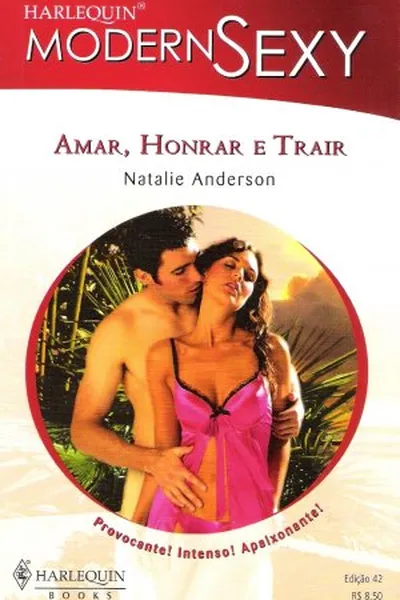 Cover of Amar, Honrar e Trair
