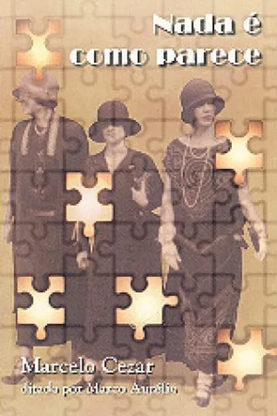 Cover of Nada é como parece