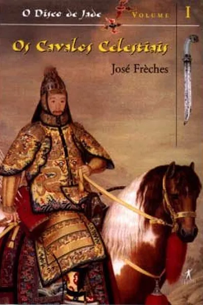 Cover of Os cavalos celestiais