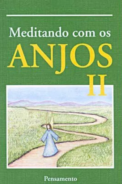 Cover of Meditando com os Anjos II - vol. 2
