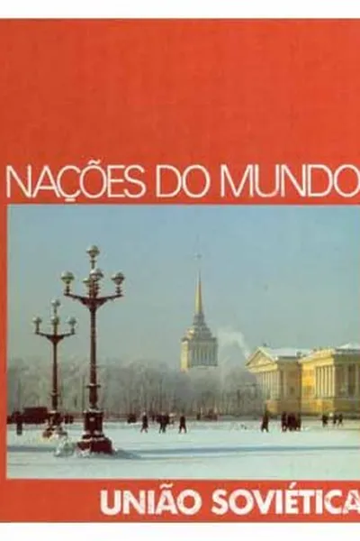 Cover of Nações do Mundo: União Soviética