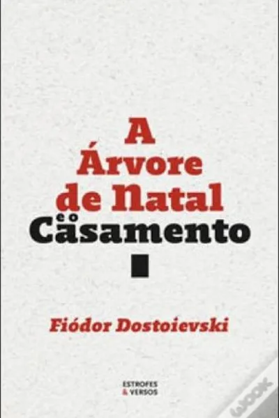 Cover of A Árvore de Natal e o Casamento