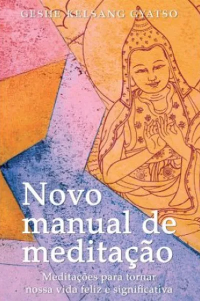 Cover of Novo Manual de Meditação