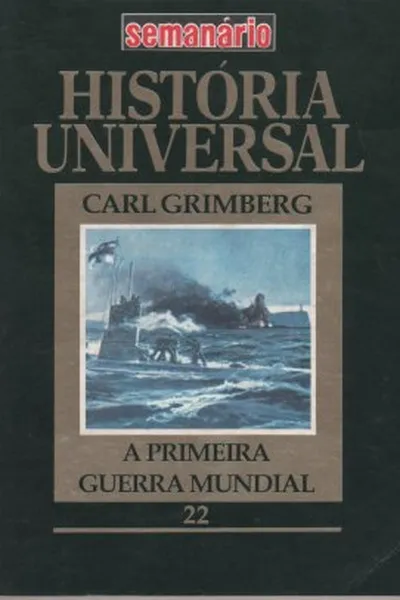 Cover of A Primeira Guerra Mundial