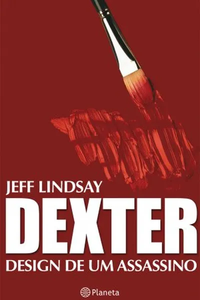 Cover of Dexter: Design de um Assassino