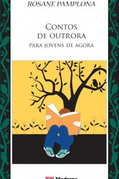 Cover of Contos de Outrora Para Jovens de Agora