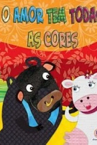 Cover of O amor tem todas as cores