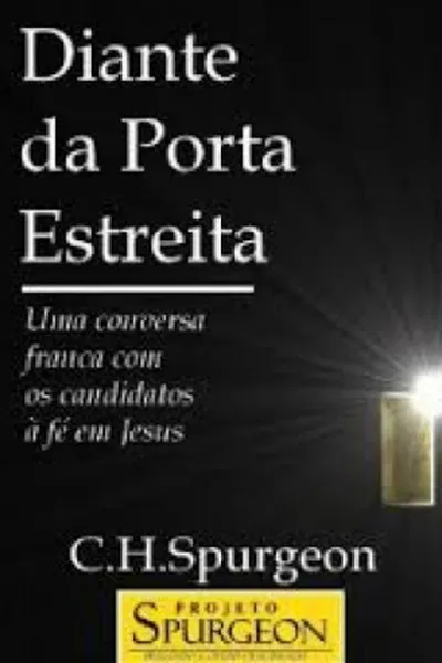 Cover of Diante da Porta Estreita