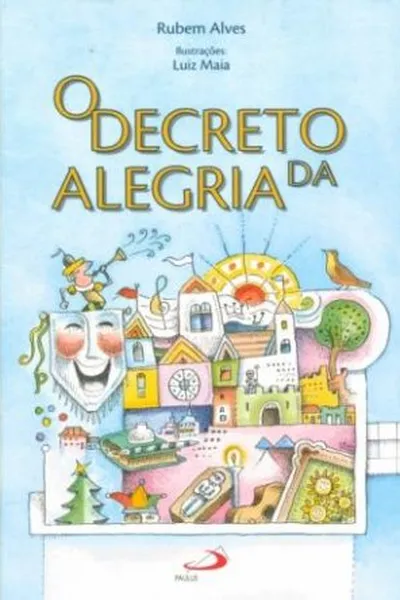 Cover of O decreto da Alegria
