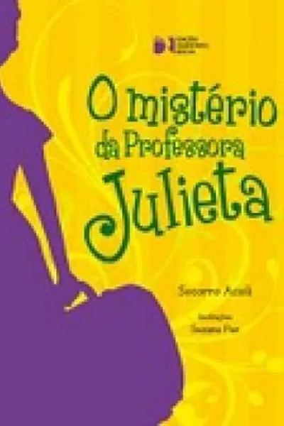 Cover of O Mistério da Professora Julieta
