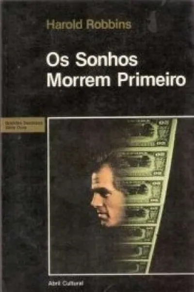Cover of Os Sonhos Morrem Primeiro