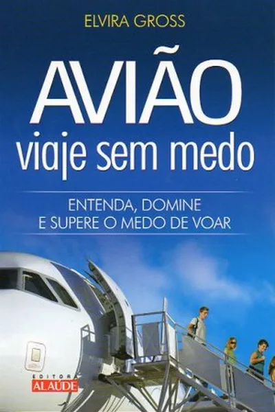 Cover of Avião Viaje Sem Medo