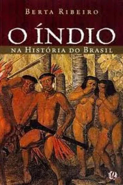 Cover of O Índio na História do Brasil