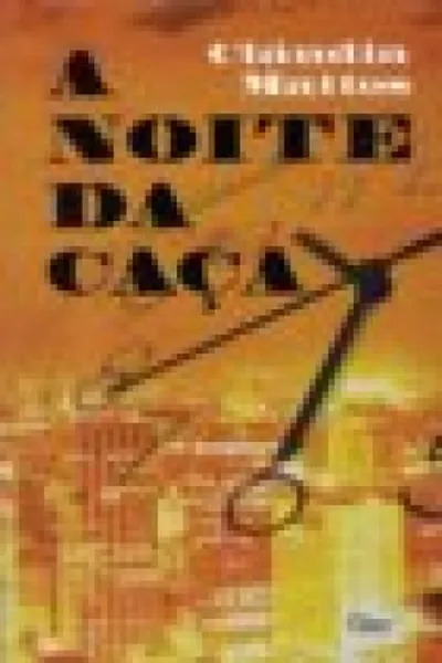 Cover of A Noite da Caça
