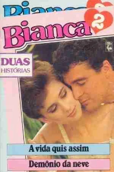 Cover of A Vida quis Assim  / Demônio da Neve