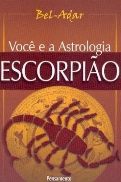 Cover of Você e a astrologia - escorpião