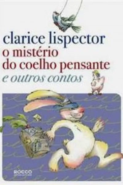 Cover of O mistério do coelho pensante e outros contos