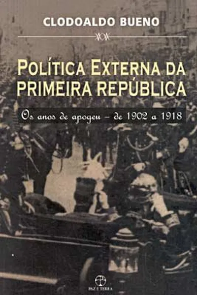 Cover of Política Externa da Primeira República