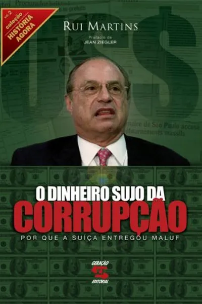 Cover of O Dinheiro Sujo da Corrupção