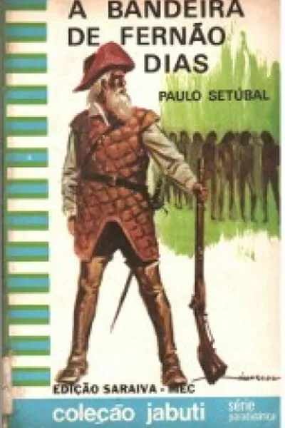 Cover of A Bandeira de Fernão Dias