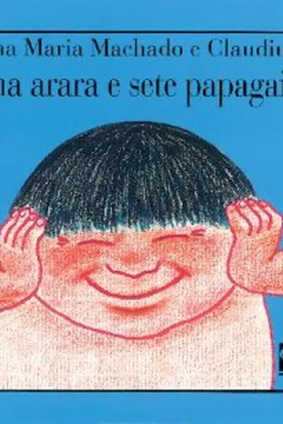 Cover of Uma arara e sete papagaios