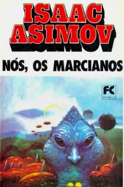 Cover of Nós, os Marcianos