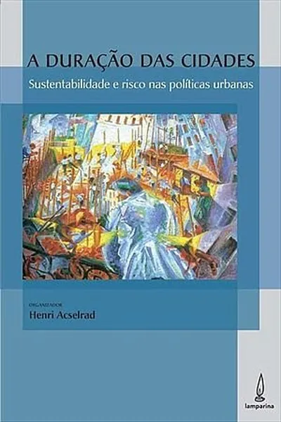Cover of A Duração das Cidades