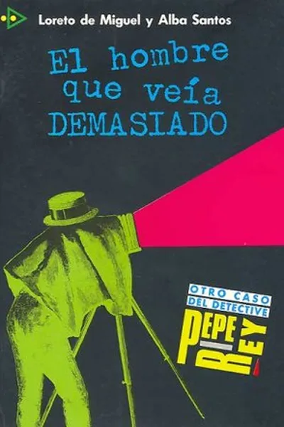 Cover of El Hombre que Veía Demasiado