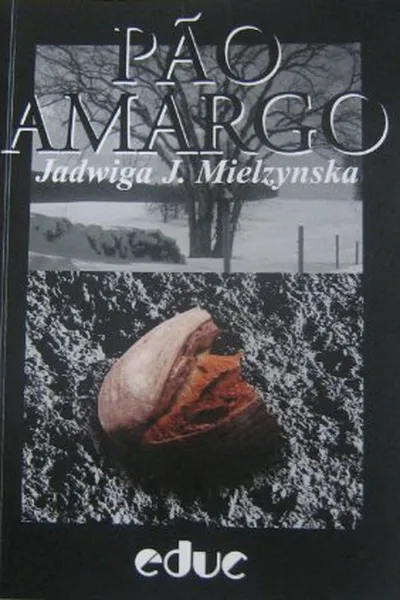 Cover of Pão Amargo