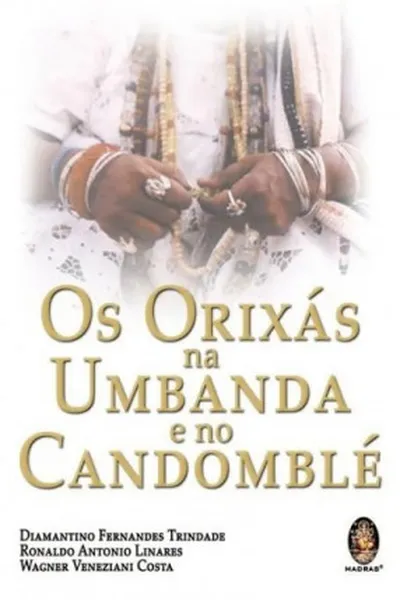Cover of Os Orixás na Umbanda e no Candomblé