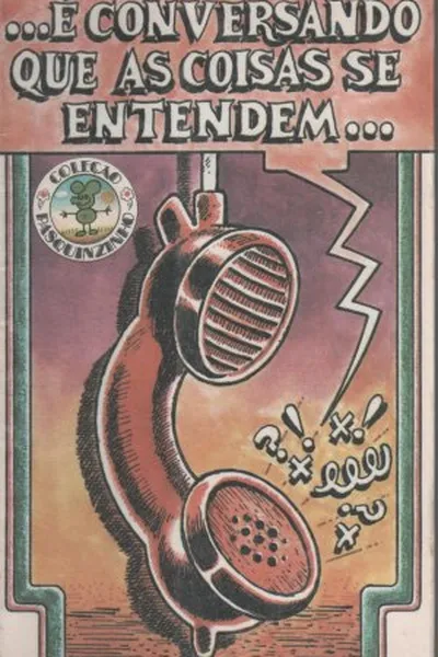 Cover of É conversando que as coisas se entendem