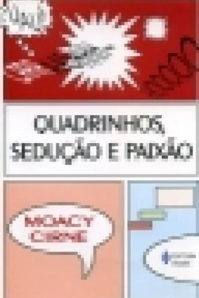 Cover of Quadrinhos, sedução e paixão