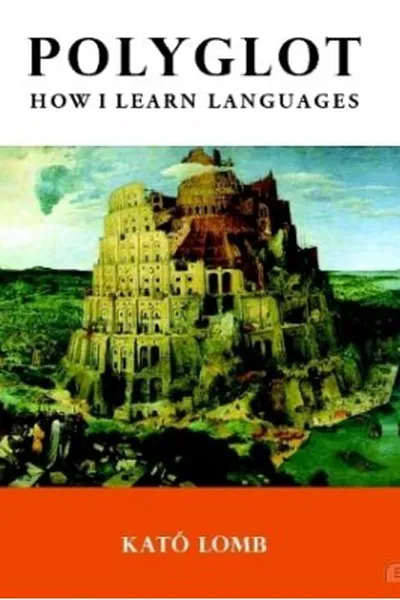 Cover of Polyglot: How I Learn Languages