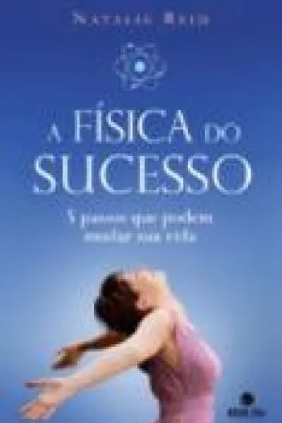 Cover of A Física do Sucesso