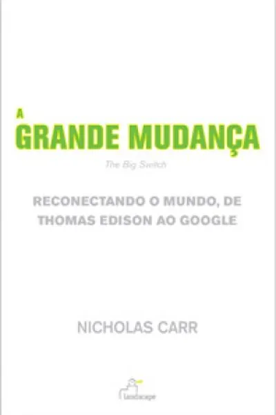 Cover of A Grande Mudança