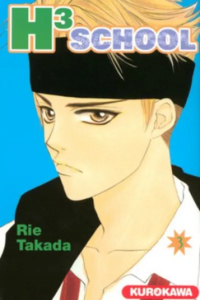 Cover of H3 School (Happy Hustle High) #3