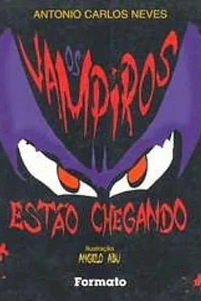Cover of Os Vampiros estão Chegando