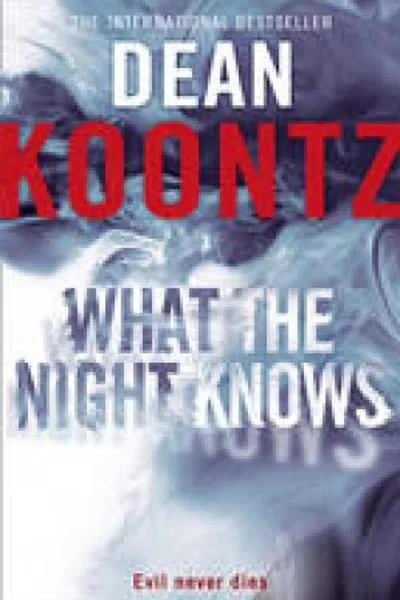 Cover of What The Night Knows