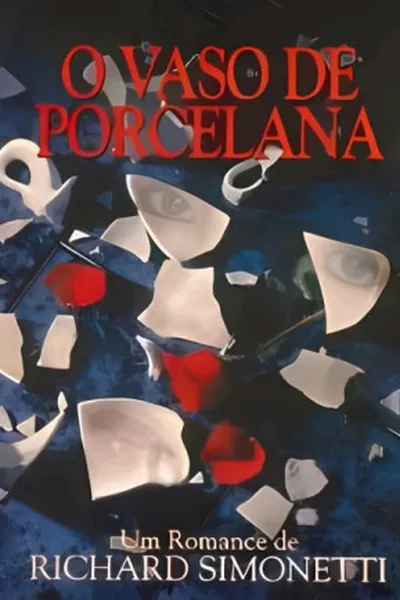 Cover of O Vaso de Porcelana
