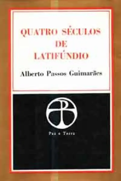 Cover of Quatro Séculos de Latifúndio