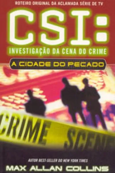 Cover of CSI  Investigação da Cena do Crime