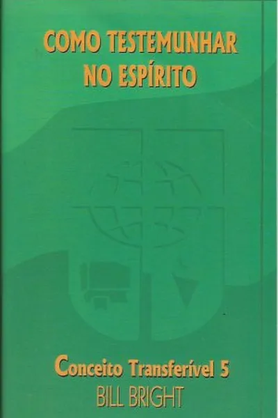 Cover of Como Testemunhar no Espírito