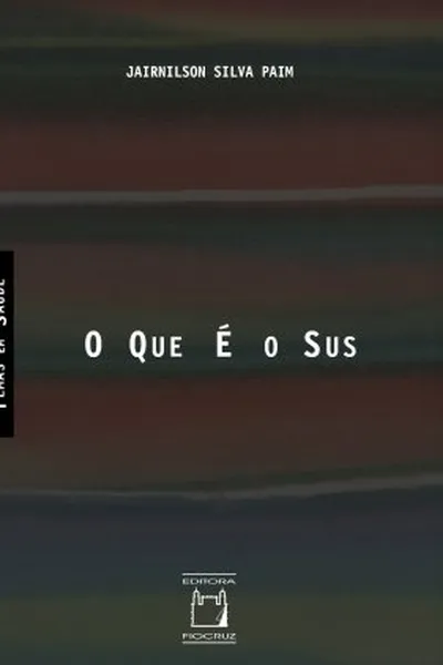 Cover of O que é o SUS