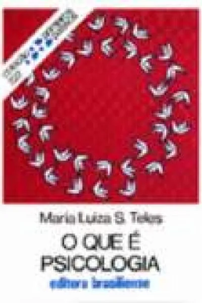 Cover of O que É Psicologia - Col. Primeiros Passos