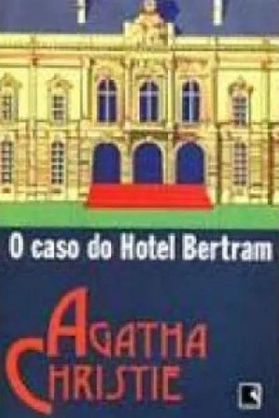 Cover of O caso do Hotel Bertram