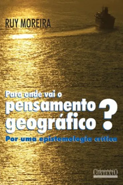 Cover of Para onde vai o pensamento geográfico?