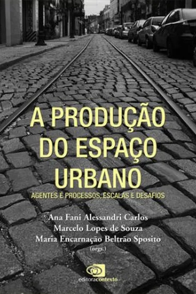 Cover of A produção do espaço urbano