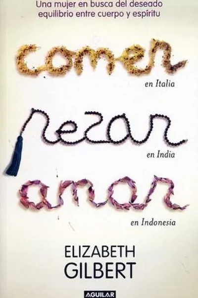 Cover of Comer, rezar, amar