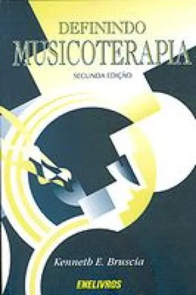 Cover of Definindo Musicoterapia