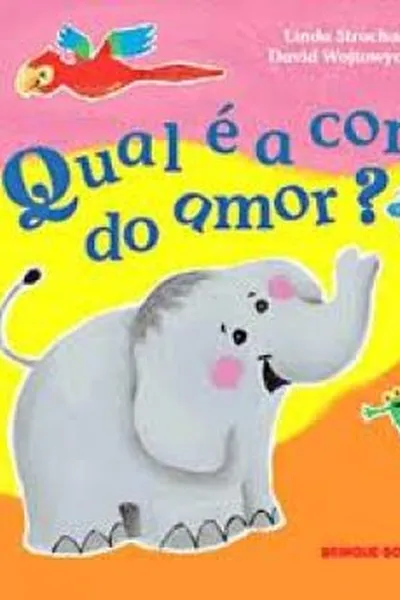 Cover of Qual é a cor do amor?